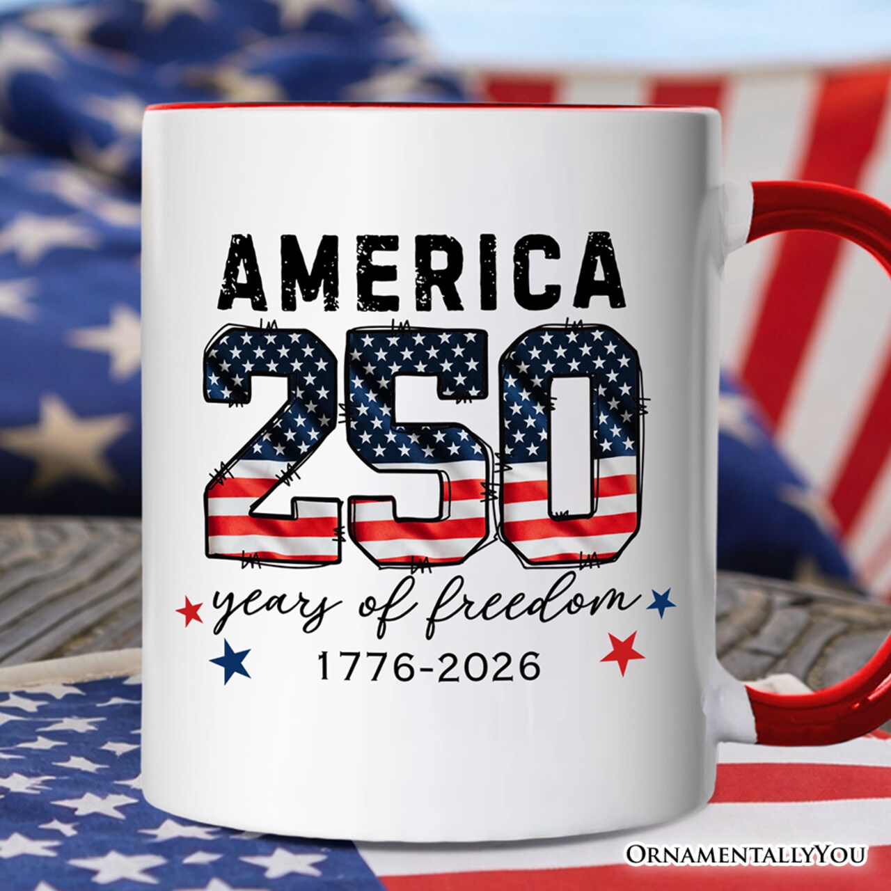 America 250 Years of Freedom Mug, Patriotic USA Anniversary 1776 Gift